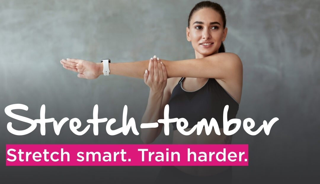 Stretch-tember