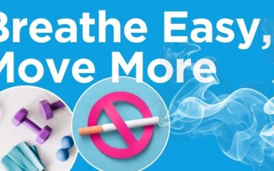 Breathe easy, move more